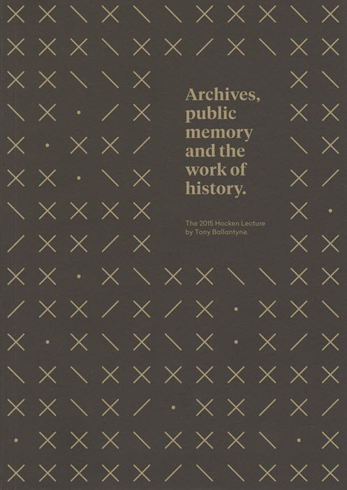 Archives, Public Memory and the Work of History