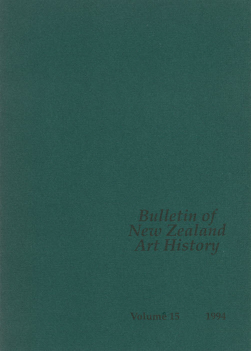 Bulletin of New Zealand Art History, Volume 15